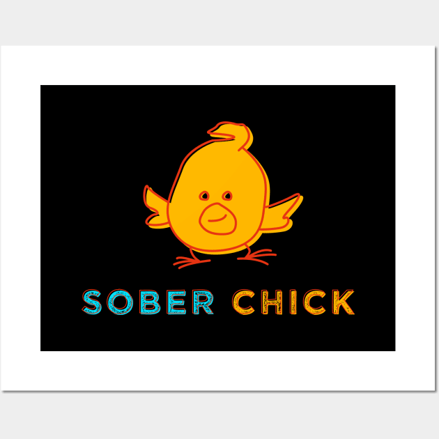 Sober Chick Wall Art by GuiltlessGoods